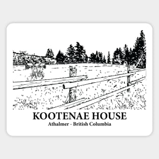 Kootenae House - Athalmer BC Magnet